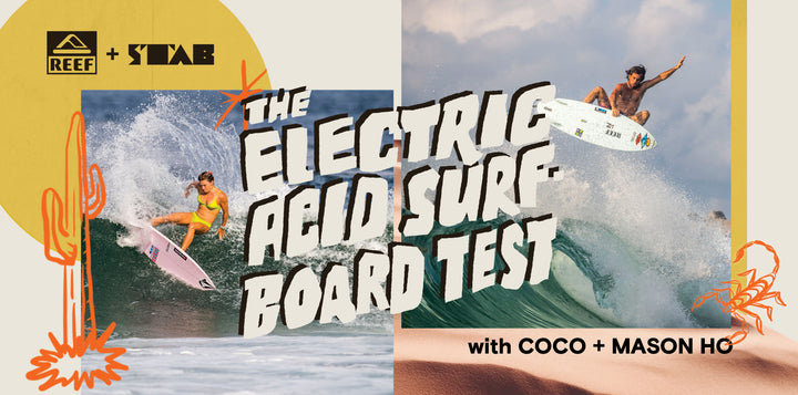 Electric Acid Surfboard Test