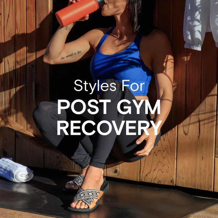 Text reads: "Styles For Post Gym Recovery", a photo of a woman wearing REEF's Ortho Sandals after a workout